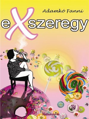 cover image of Exszeregy